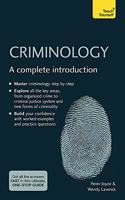 Criminology: A Complete Introduction: Teach Yourself