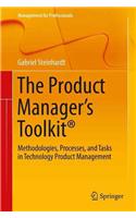 The Product Manager's Toolkit(r)