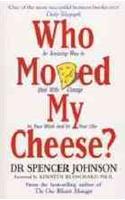 Who Moved My Cheese