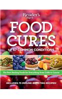 Food Cures: Breakthrough Nutritional Prescriptions for Everything from Colds to Cancer