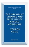 The Uncannily Strange and Brief Life of Amedeo Modigliani