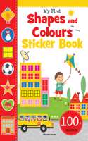 My First Shapes and Colours Sticker Book: Exciting Sticker Book With 100 Stickers