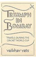 Triumph in Bombay