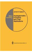 Hypergeometric Functions and Their Applications