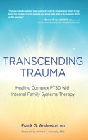 Transcending Trauma