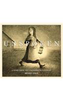 Unspoken: A Story from the Underground Railroad