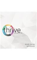 Thrive Study Series Workbook