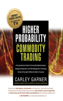 Higher Probability Commodity Trading