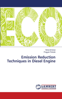 Emission Reduction Techniques in Diesel Engine