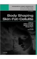 Body Shaping: Skin Fat Cellulite