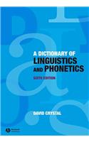 A Dictionary of Linguistics and Phonetics