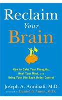 Reclaim Your Brain