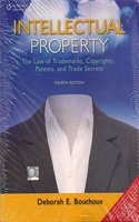 Intellectual Property: The Law of Trademarks, Copyrights, Patents, and Trade Secrets