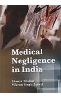 Medical Negligence in India