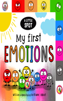 A Little SPOT: My First Emotions