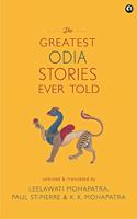 The Greatest Odia Stories Ever Told