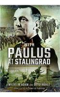 With Paulus at Stalingrad