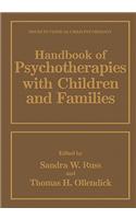 Handbook of Psychotherapies with Children and Families