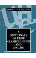 A Dictionary Of Urdu Classical Hindi And English