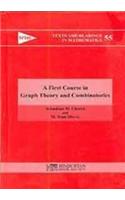 First Course in Graph Theory and Combinatorics