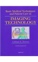 Basic Medical Techniques And Patient Care In Imaging Technology ;5 /E