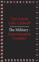 Military-Entertainment Complex