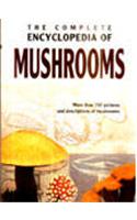 The Complete Encyclopedia of Mushrooms