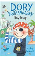 Dory Fantasmagory: Tiny Tough