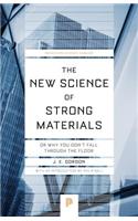 The New Science of Strong Materials