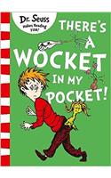 There's a Wocket in my Pocket