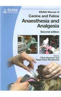 BSAVA Manual of Canine and Feline Anaesthesia and Analgesia