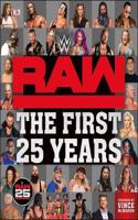 WWE RAW The First 25 Years