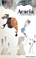 Acacia, a Book of Wonders