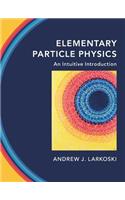 Elementary Particle Physics