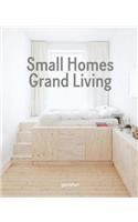 Small Homes, Grand Living