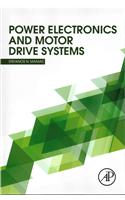 Power Electronics and Motor Drive Systems