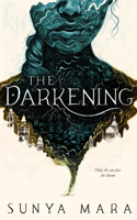 The Darkening