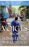 Voices From Subsistence Marketplaces