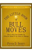 The Little Book of Bull Moves