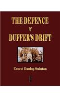 The Defence Of Duffer's Drift - A Lesson in the Fundamentals of Small Unit Tactics