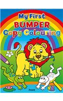 My First Bumper Copy Colouring Book