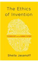 Ethics of Invention