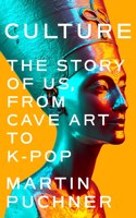 Culture - The Story of Us, From Cave Art to K-Pop