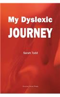 My Dyslexic Journey