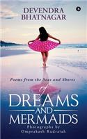 Of Dreams and Mermaids