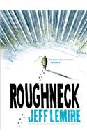 Roughneck