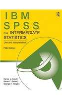 IBM SPSS for Intermediate Statistics