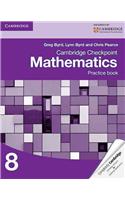 Cambridge Checkpoint Mathematics Practice Book 8