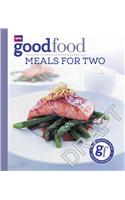 Good Food: Meals for Two