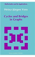 Cycles and Bridges in Graphs